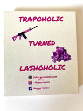 Load image into Gallery viewer, Trapoholic Lash Book
